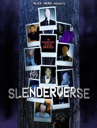 Slenderverse: An Artistic Movement poster