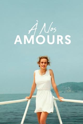 A Nos Amours poster