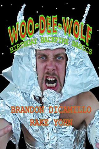 Woo-Dee-Wolf's Birthday Backfire! poster