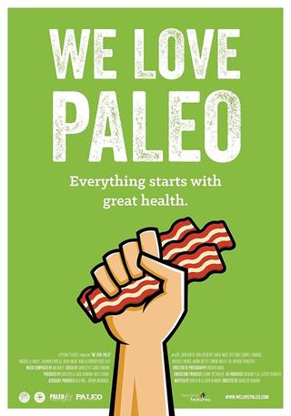 We Love Paleo poster