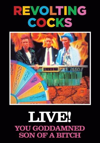 Revolting Cocks: Live! You Goddamned Son of a Bitch poster