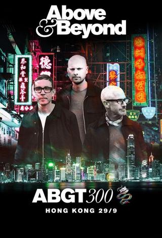 Above & Beyond #ABGT300 poster