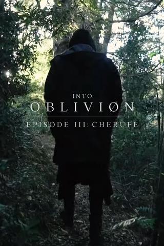 INTO OBLIVIØN, Episode 03: Cherufe poster