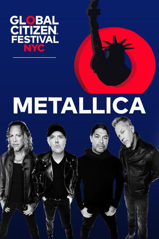 Metallica - Global Citizen Festival 2022 poster