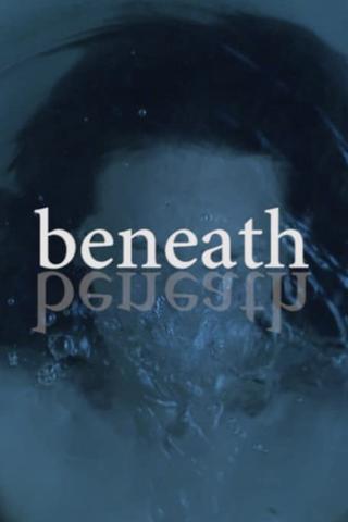 Beneath poster