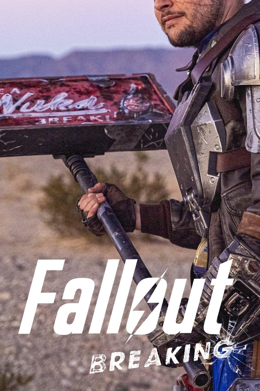 Fallout: Breaking poster