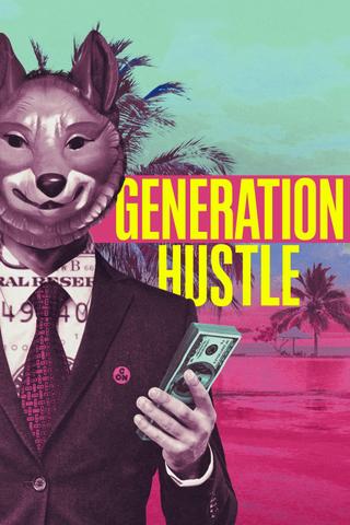 Generation Hustle poster