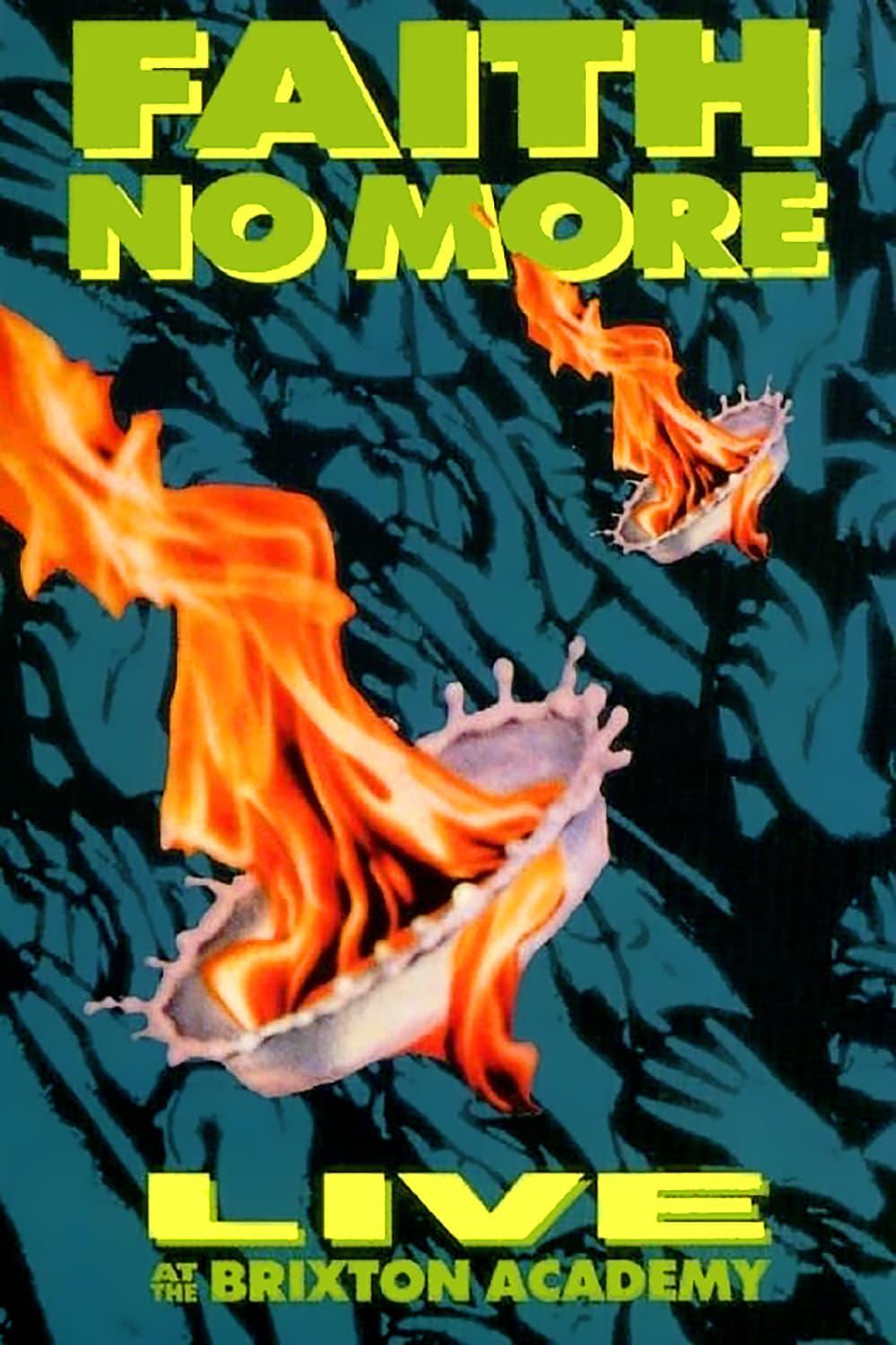 Faith No More: You Fat Bastards - Live at the Brixton Academy, London poster