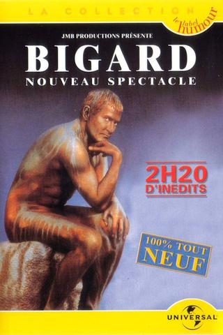 Bigard - 100% Tout neuf poster