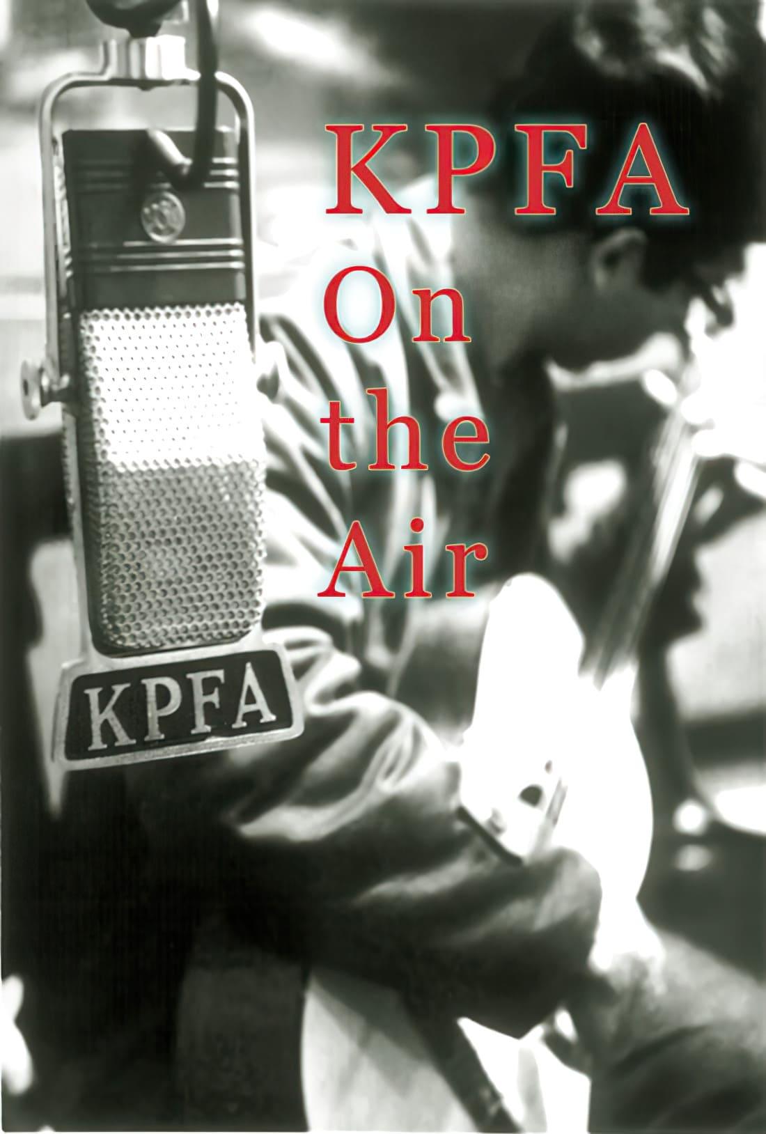 KPFA On the Air poster