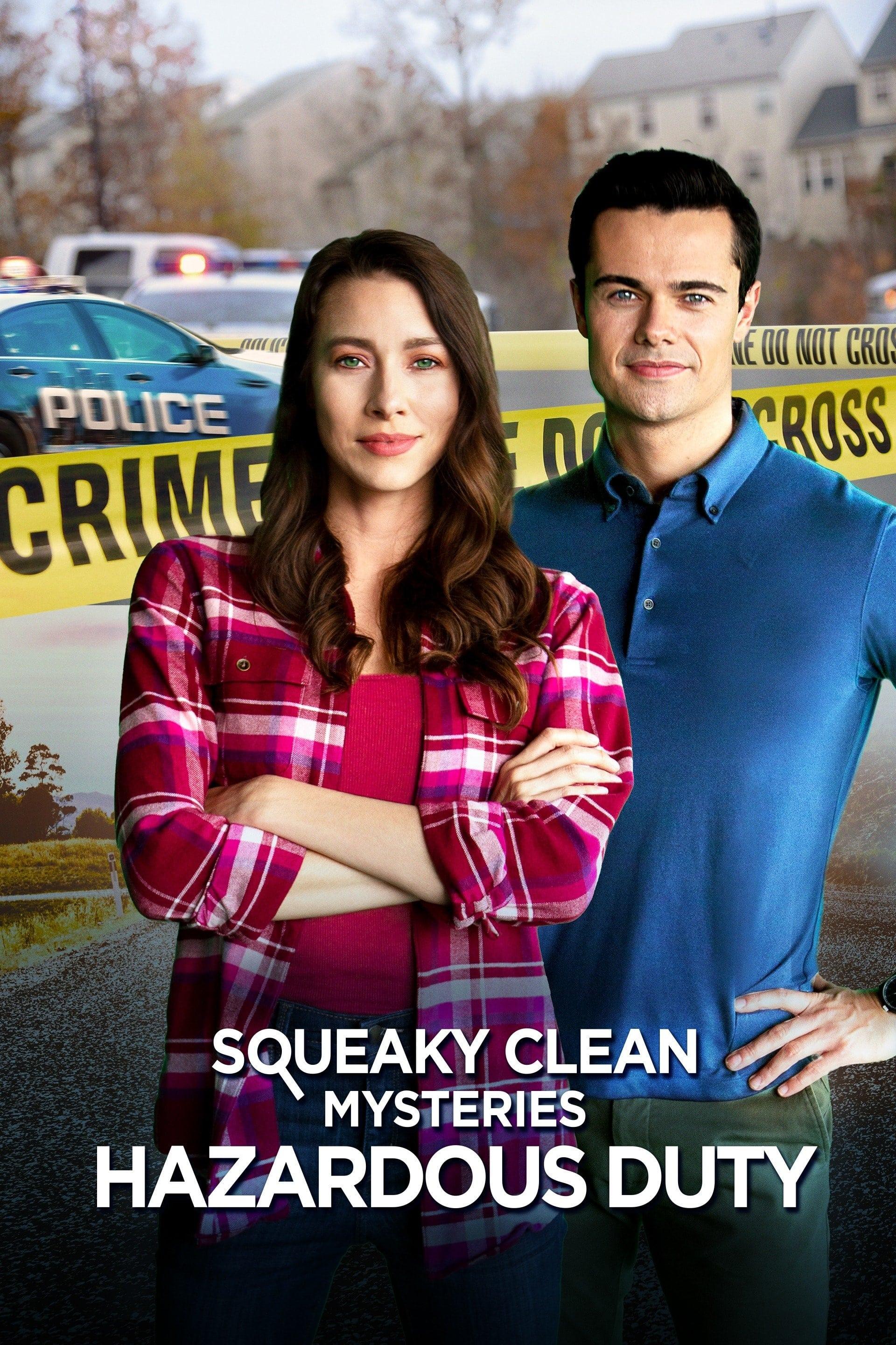 Squeaky Clean Mysteries: Hazardous Duty poster