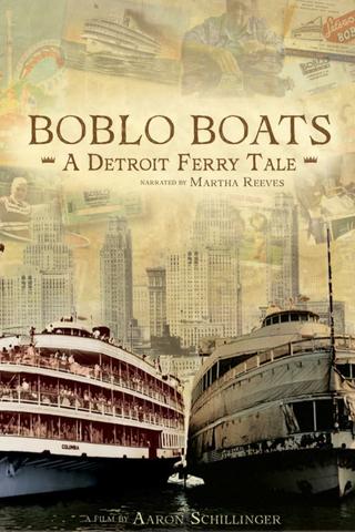 Boblo Boats: A Detroit Ferry Tale poster