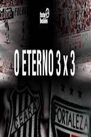 O ETERNO 3 a 3 poster