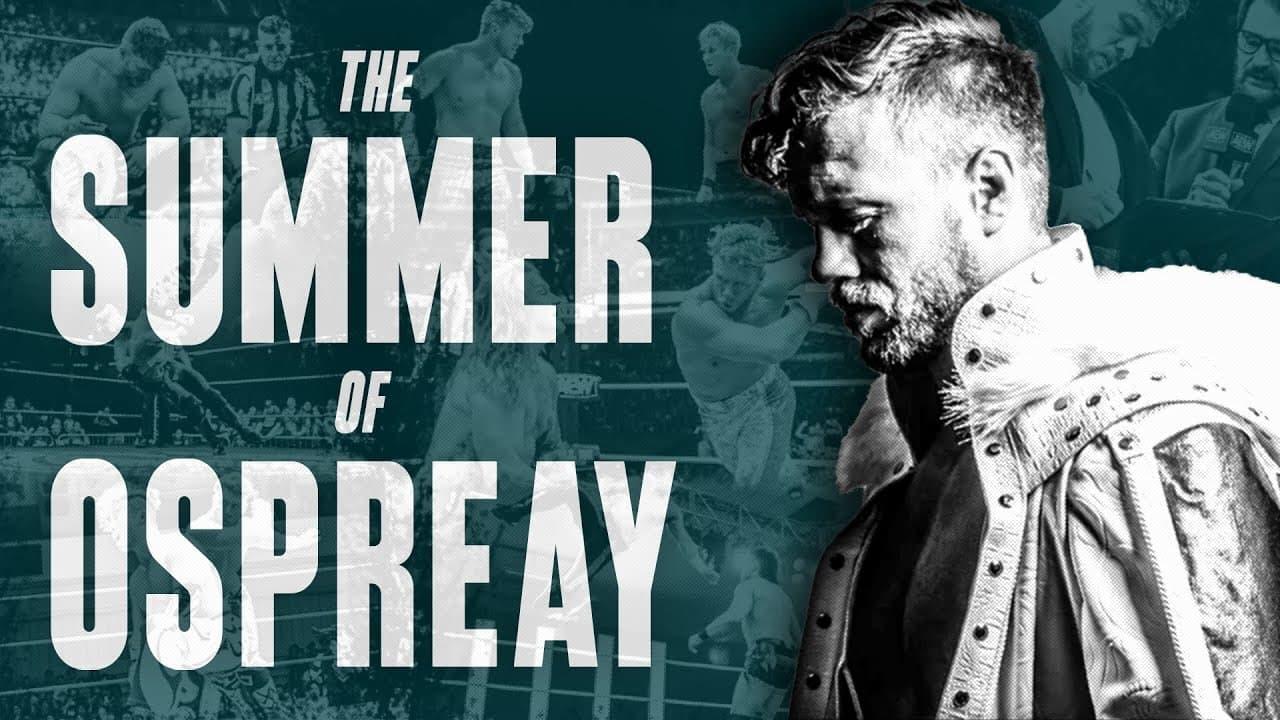 The Summer Of Will Ospreay - Complete Run backdrop