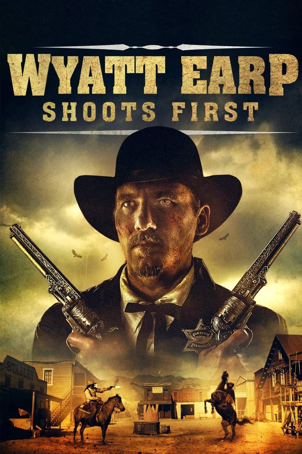 Wyatt Earp Shoots First poster