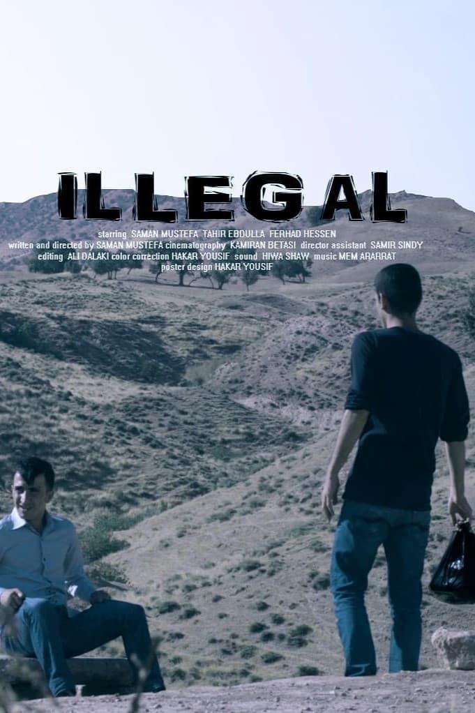 Illegal poster