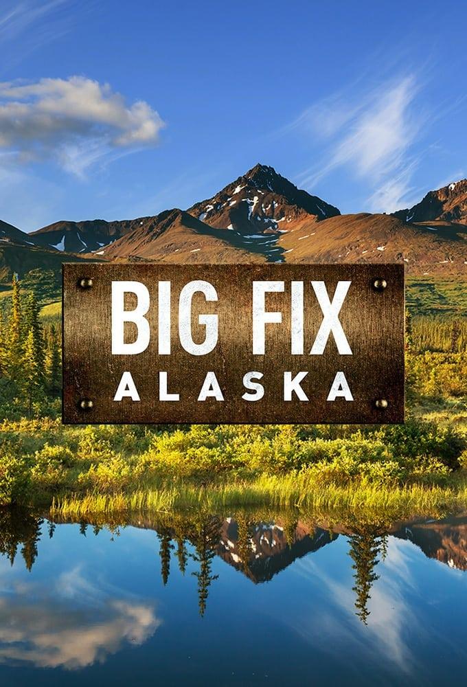 Big Fix Alaska poster