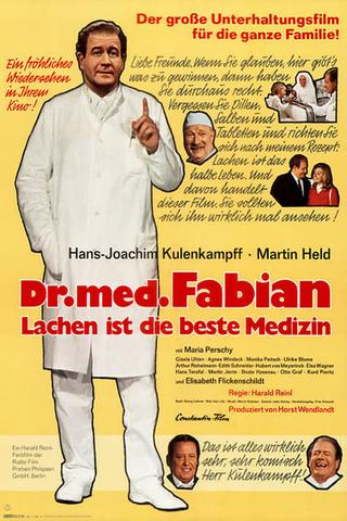 Dr. med. Fabian - Lachen ist die beste Medizin poster