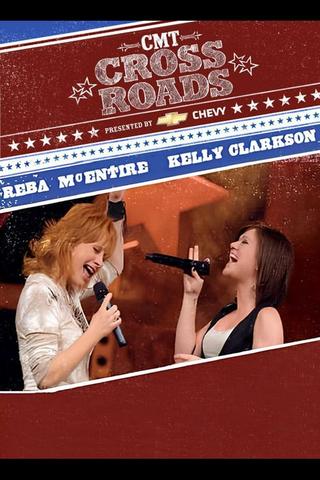 Reba McEntire and Kelly Clarkson: CMT Crossroads poster