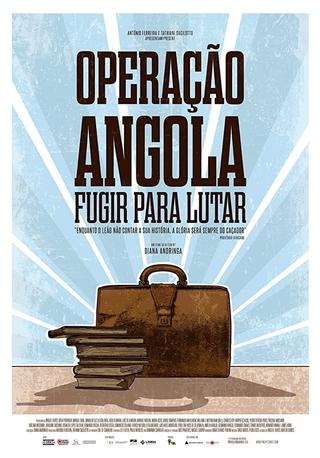 Operação Angola: Fugir para lutar poster