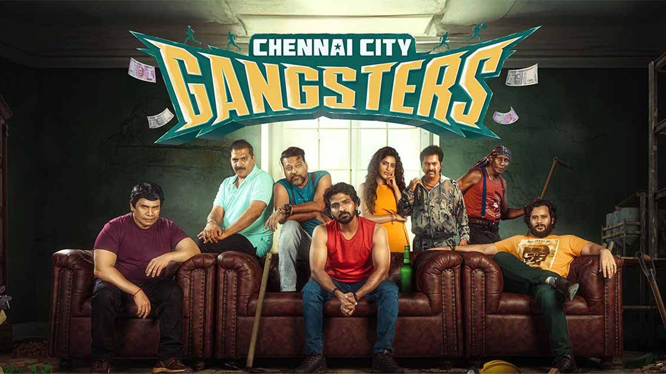 Chennai City Gangsters backdrop