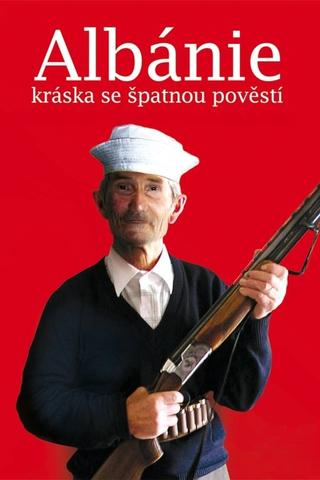 Albánie – kráska se špatnou pověstí poster