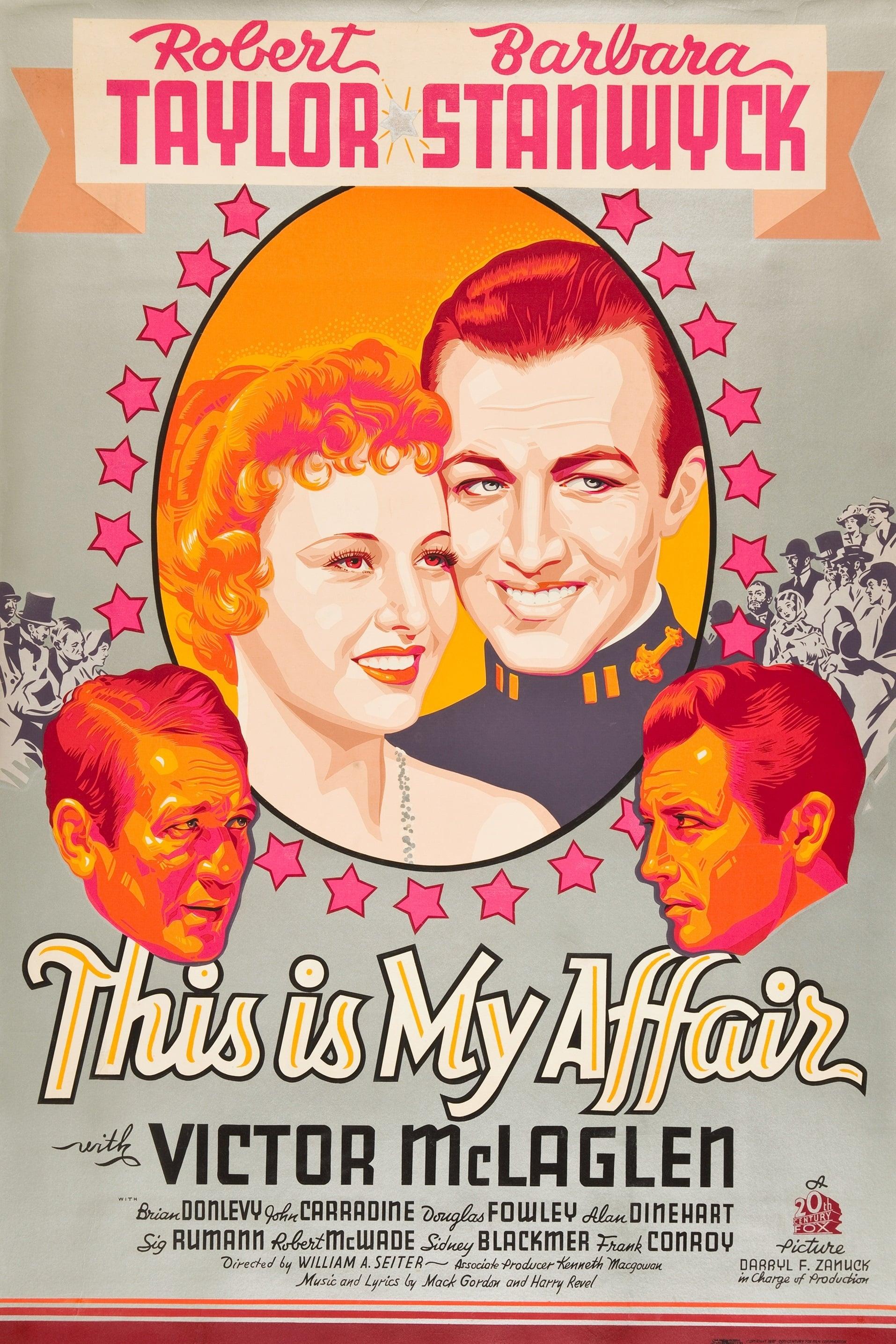This Is My Affair poster