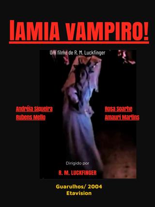 Lâmia, Vampiro! poster