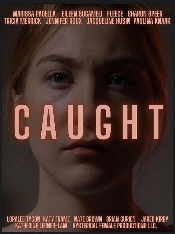 Caught poster