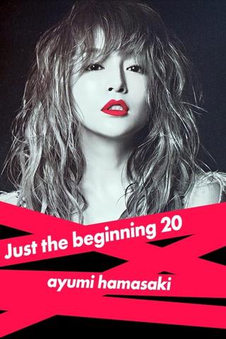 ayumi hamasaki Just the beginning -20- TOUR 2017 at Osaka-Jo Hall poster