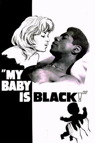My Baby Is Black! poster