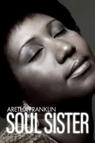 Aretha Franklin, soul sister poster