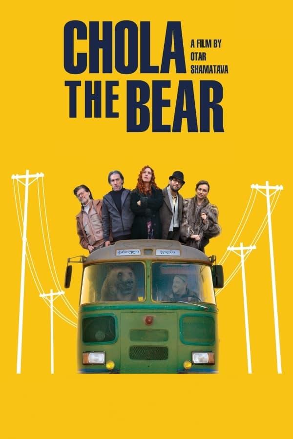 Chola the Bear poster