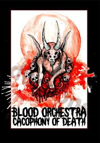 Blood Orchestra: Cacophony of Death poster