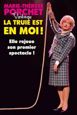 Marie-Thérèse Porchet : La Truie est en Moi !, vintage poster