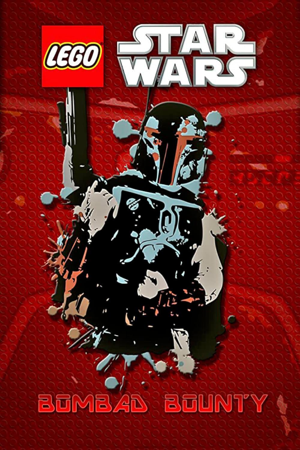 LEGO Star Wars: Bombad Bounty poster