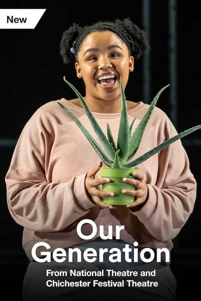 National Theatre Live: Our Generation poster