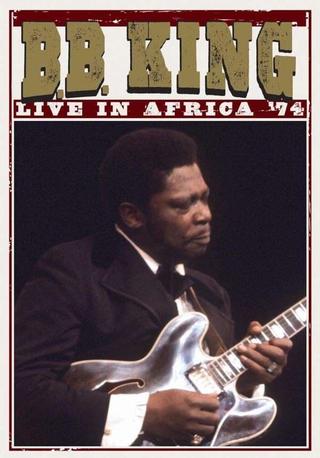 B.B. King: Live In Africa '74 poster