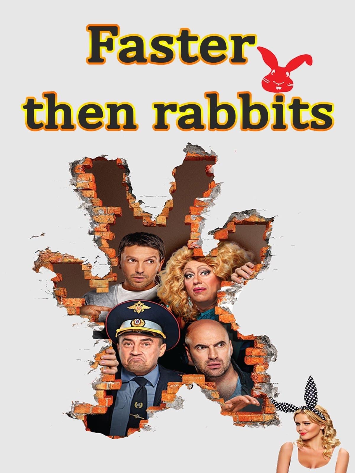 Faster Than Rabbits poster