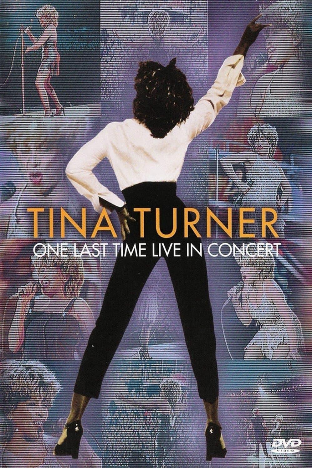 Tina Turner : One Last Time Live in Concert poster