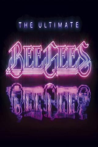 Bee Gees - The Ultimate poster