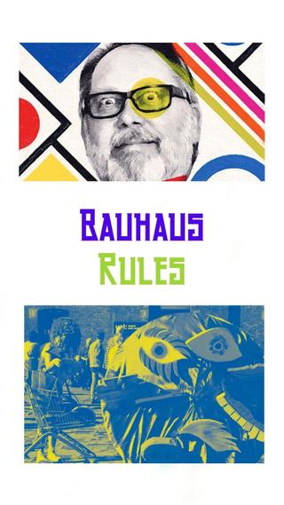 Bauhaus Rules poster