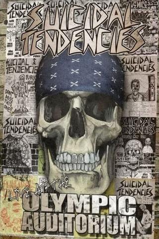 Suicidal Tendencies Live at The Olympic Auditorium poster