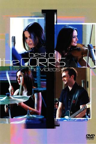 The Corrs: Best of The Corrs - The Videos poster
