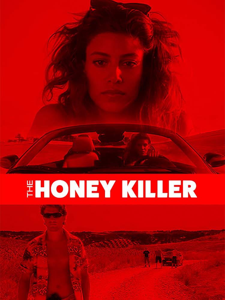 The Honey Killer poster