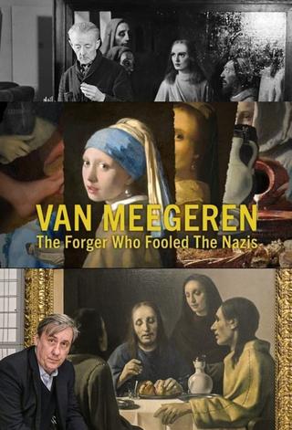 Van Meegeren: The Forger Who Fooled the Nazis poster