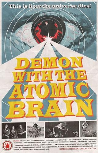 Demon with the Atomic Brain poster