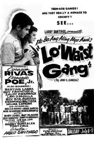 Lo' Waist Gang poster