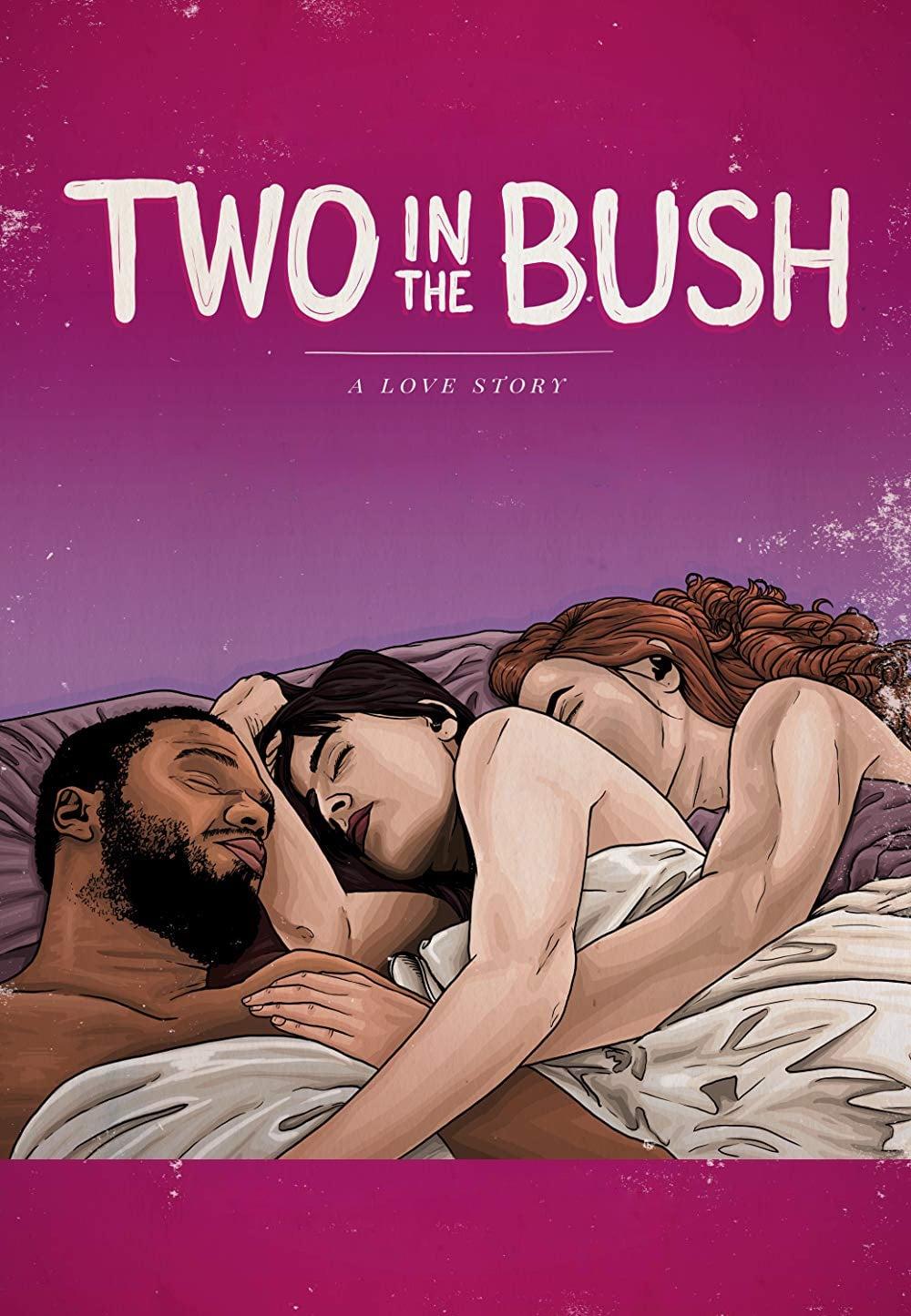 2 in the Bush: A Love Story poster