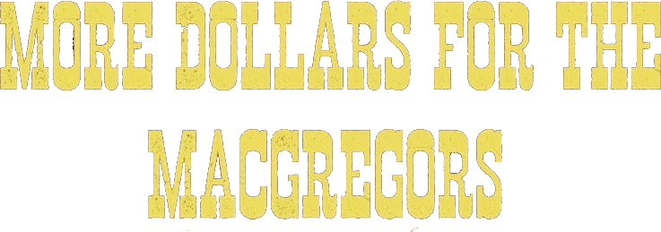 More Dollars for the MacGregors logo